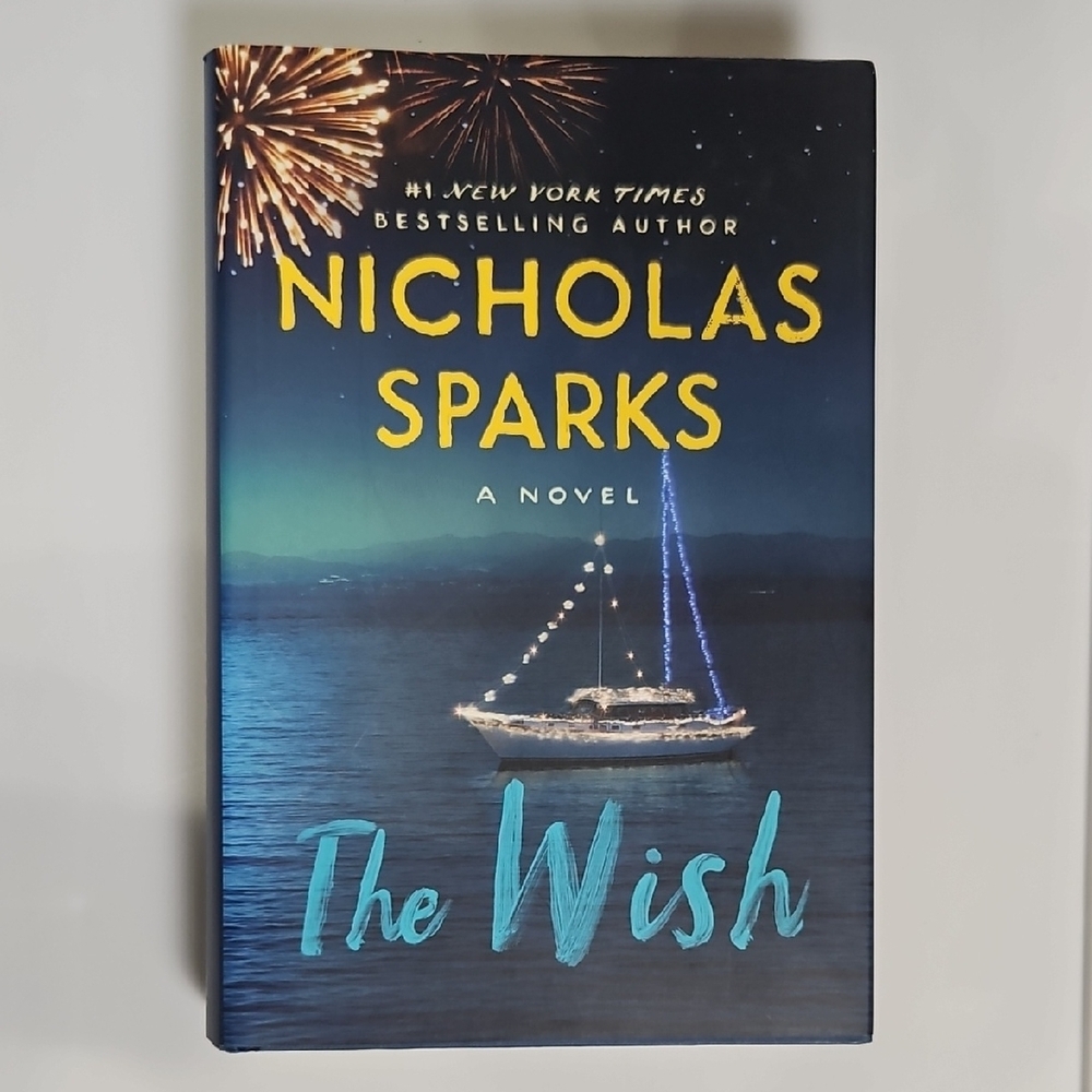 The Wish by Nicholas Sparks Hardcover